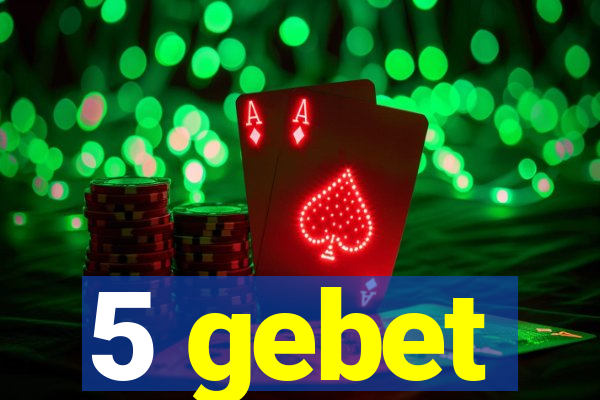 5 gebet